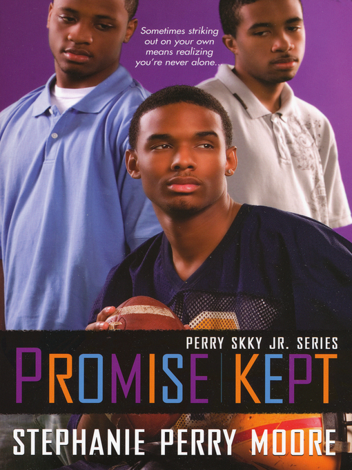 Title details for Promise Kept by Stephanie Perry Moore - Available